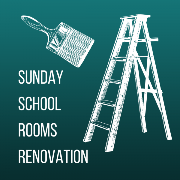 ​Sunday School Rooms Renovation