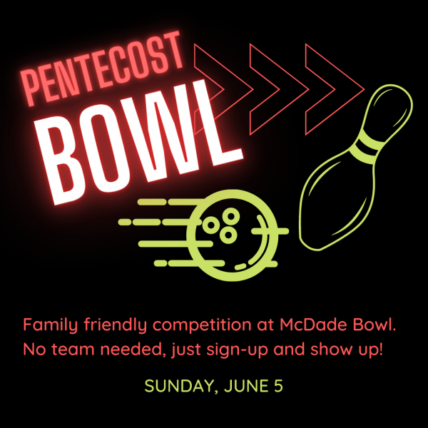 Pentecost Bowl